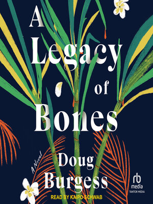 cover image of A Legacy of Bones